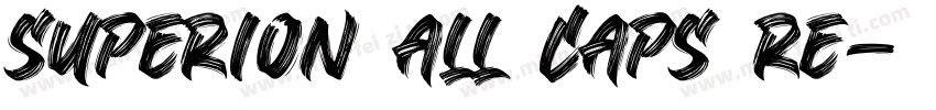 Superion All Caps Re字体转换